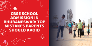 CBSE school admission in Bhubaneswar