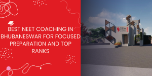 Best NEET coaching in bhubaneswar