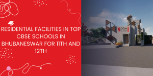 top CBSE schools in bhubaneswar for 11th and 12th